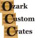 Ozark Custom Crates LLC